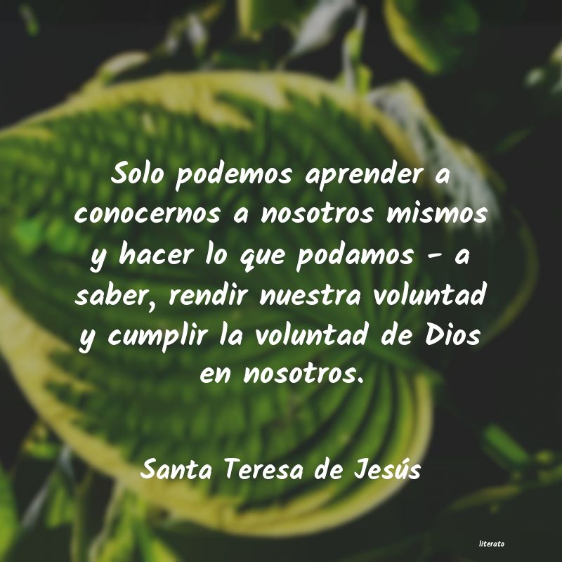 frases de Santa Teresa de Jesús