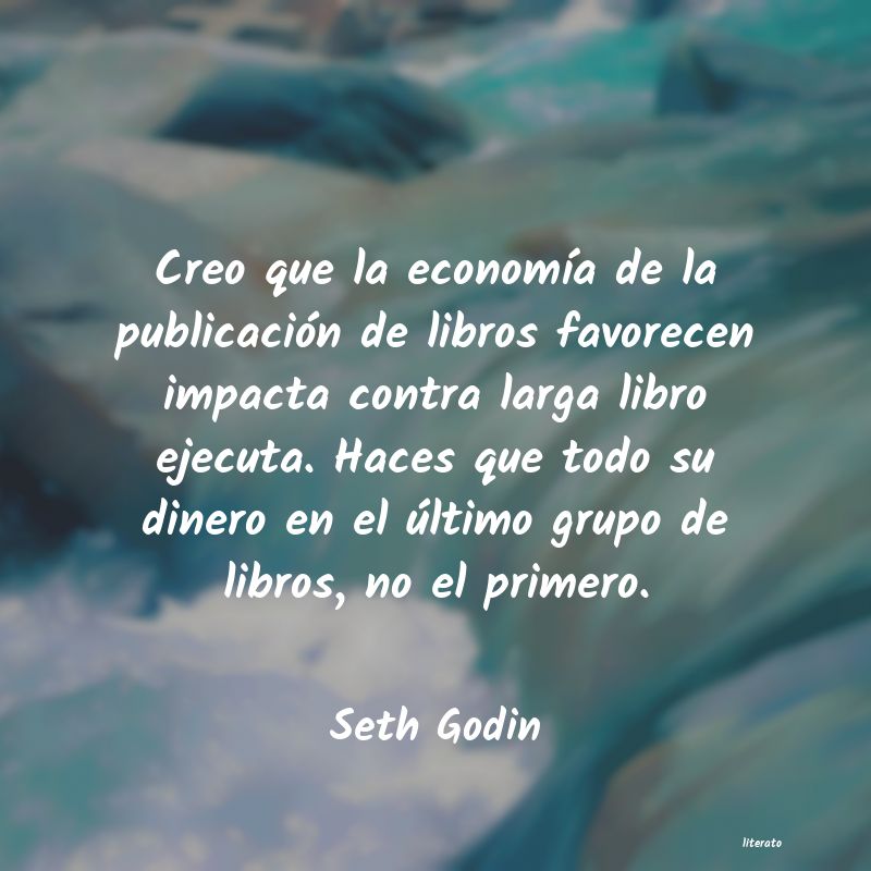 Frases de Seth Godin