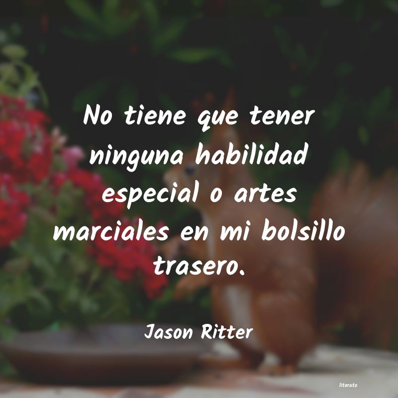 Frases de Jason Ritter