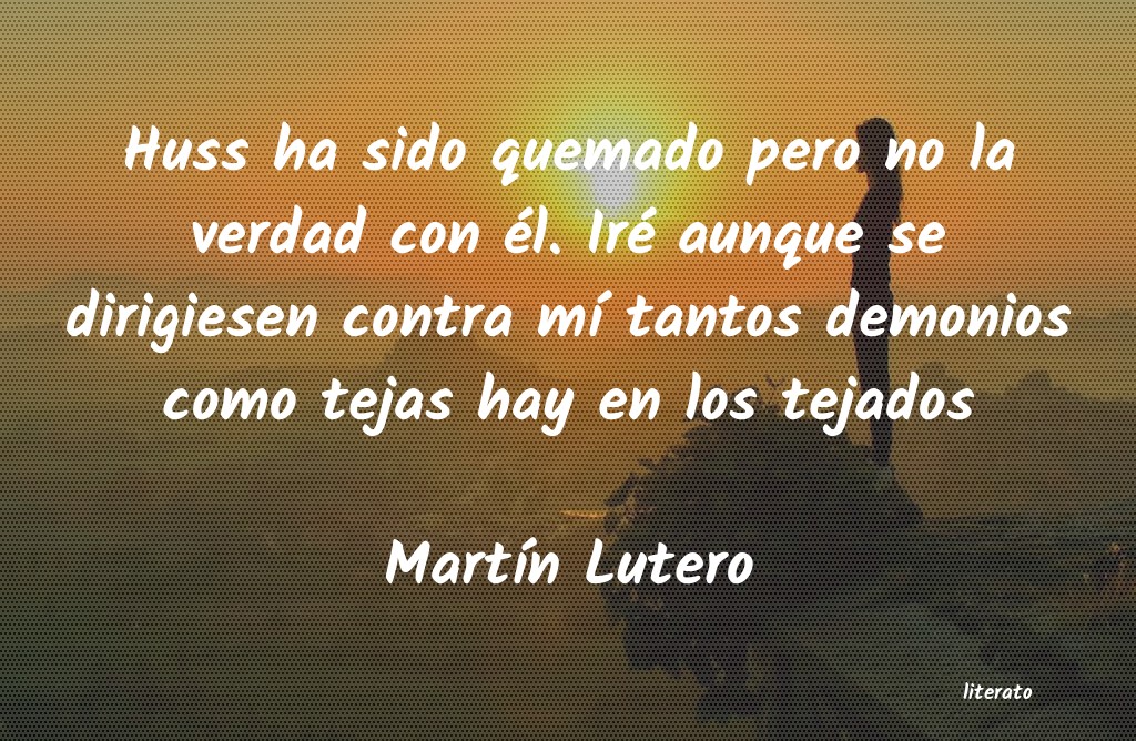 Frases de Martín Lutero