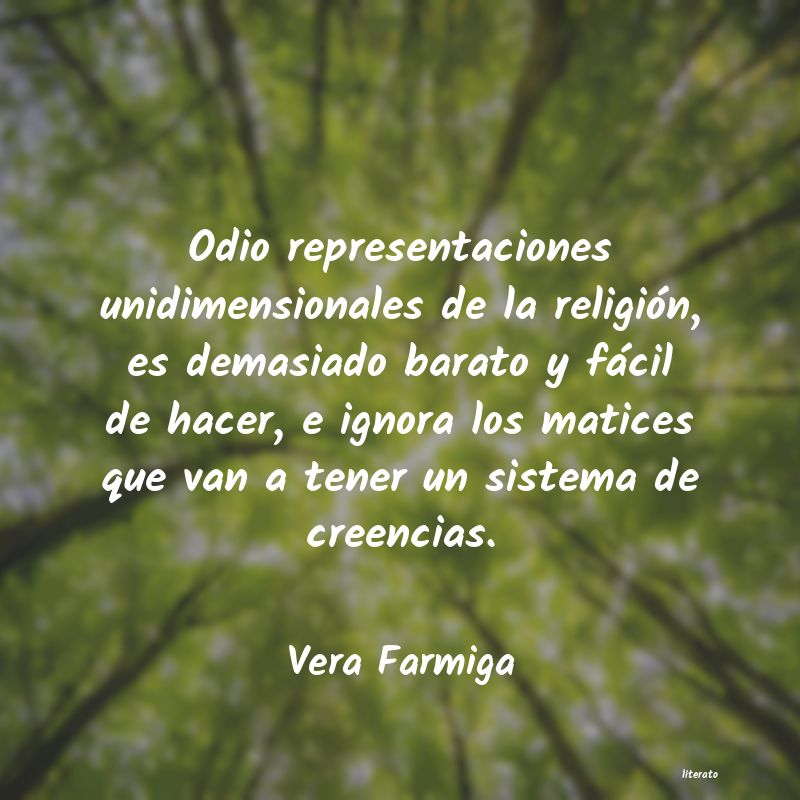 frases de Vera Farmiga