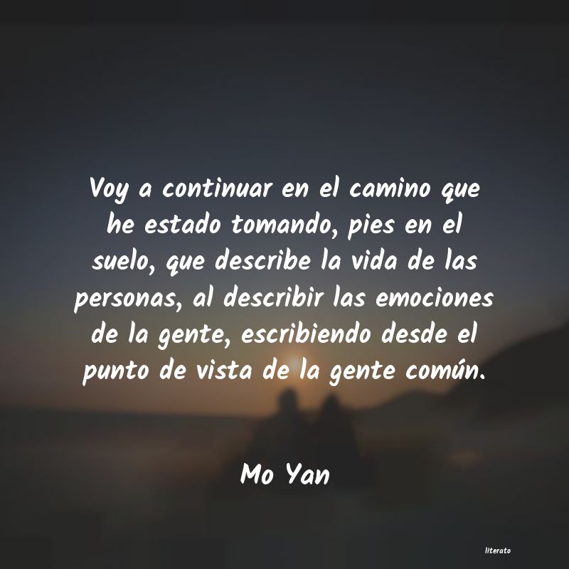 Mo Yan: Voy a continuar en el camino q