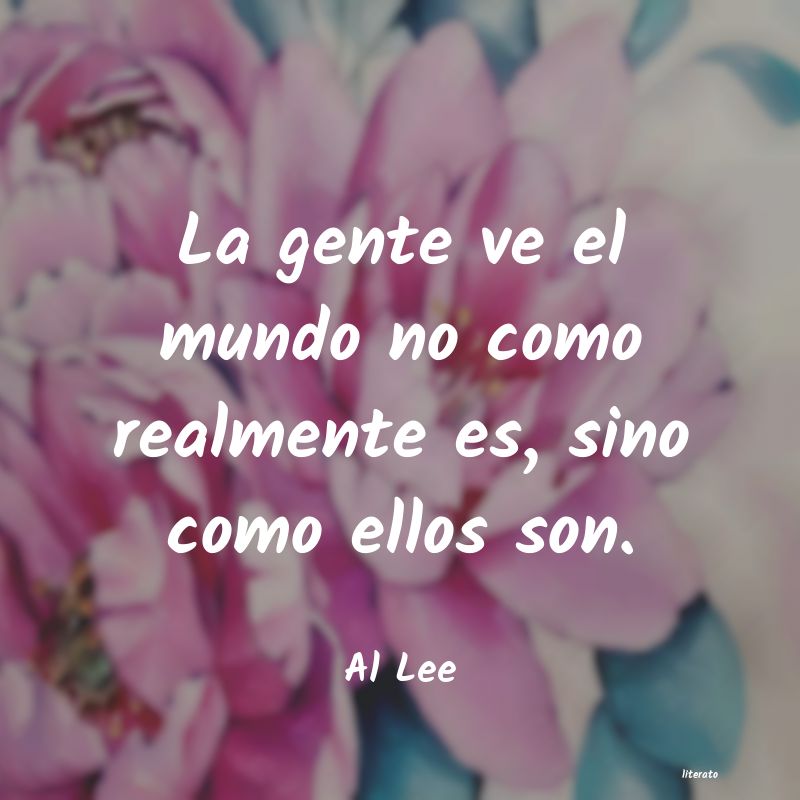 Frases de Al Lee