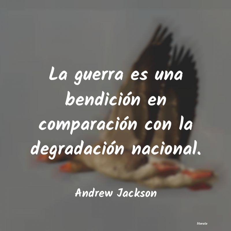 Frases de Andrew Jackson