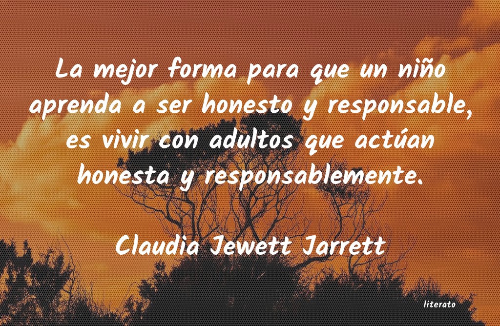 Frases de Claudia Jewett Jarrett