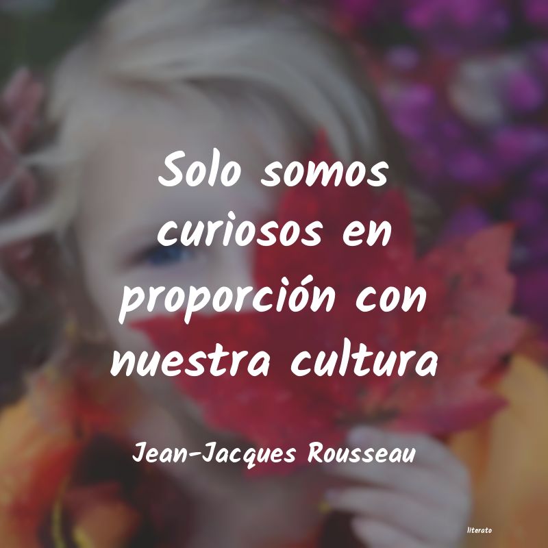 frases de Jean-Jacques Rousseau