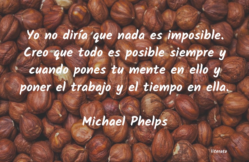 Frases de Michael Phelps