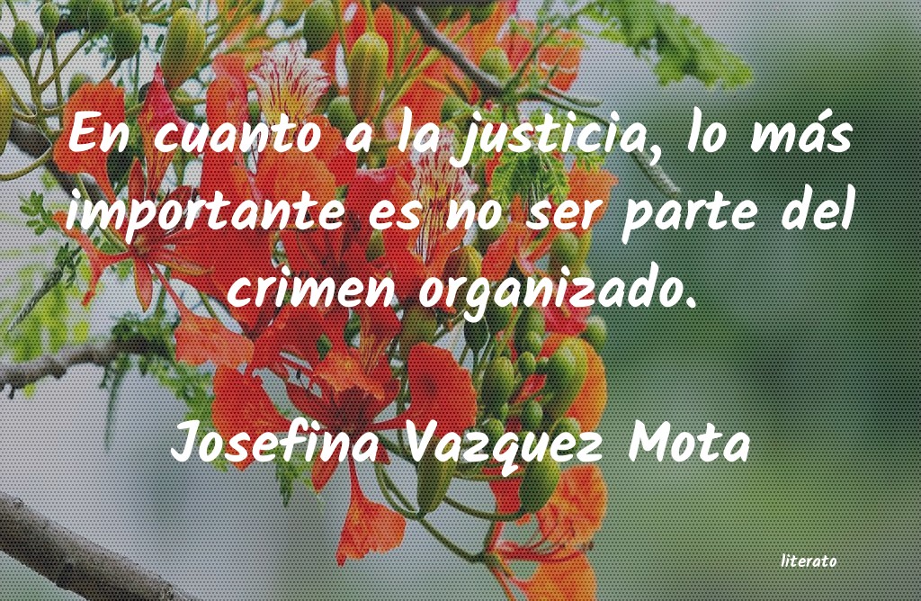 Frases de Josefina Vazquez Mota