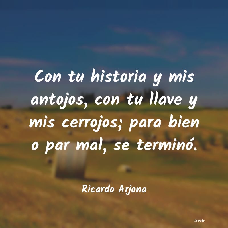 frases de Ricardo Arjona