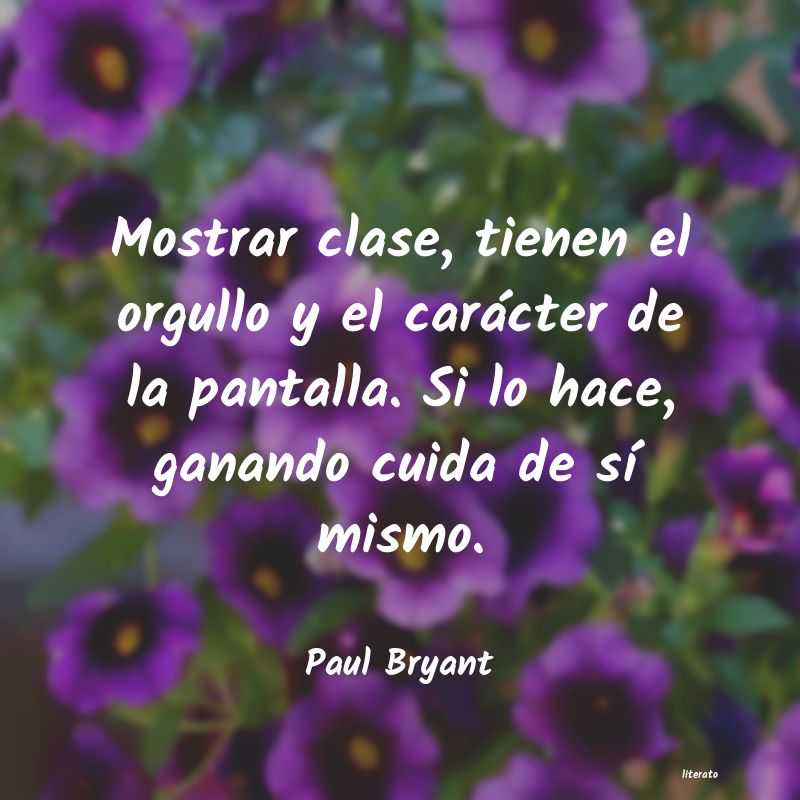 frases de Paul Bryant