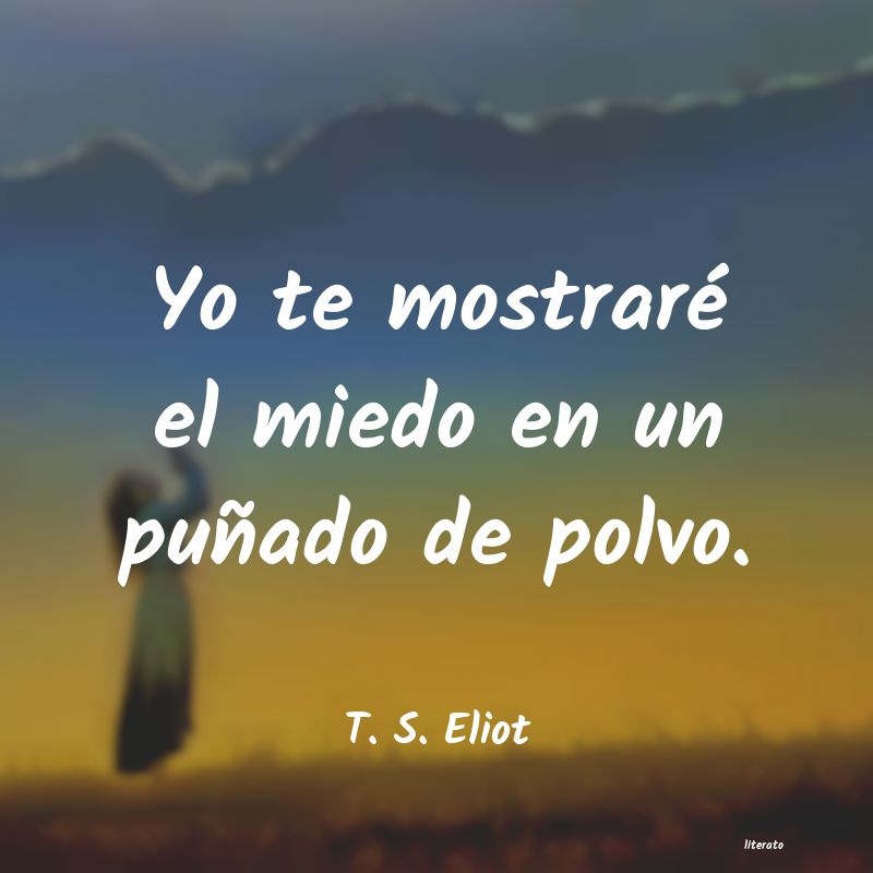 frases de T. S. Eliot