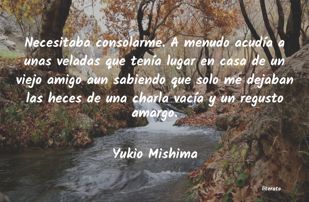 Frases de Yukio Mishima