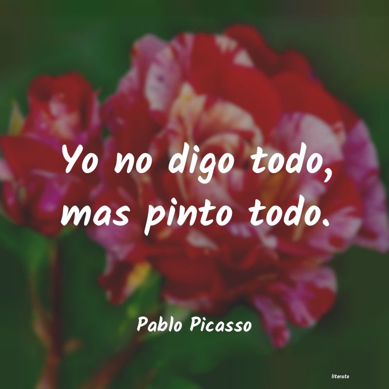 frases de Pablo Picasso