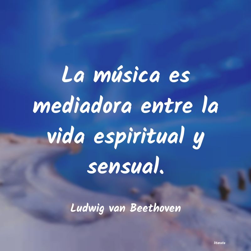 Frases de Ludwig van Beethoven