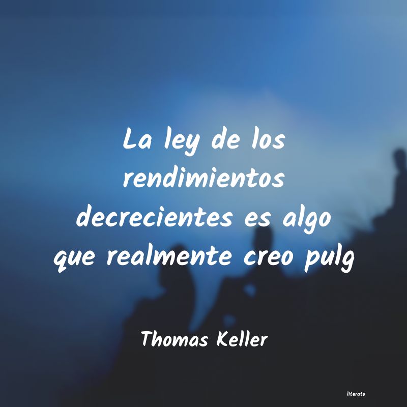 Frases de Thomas Keller