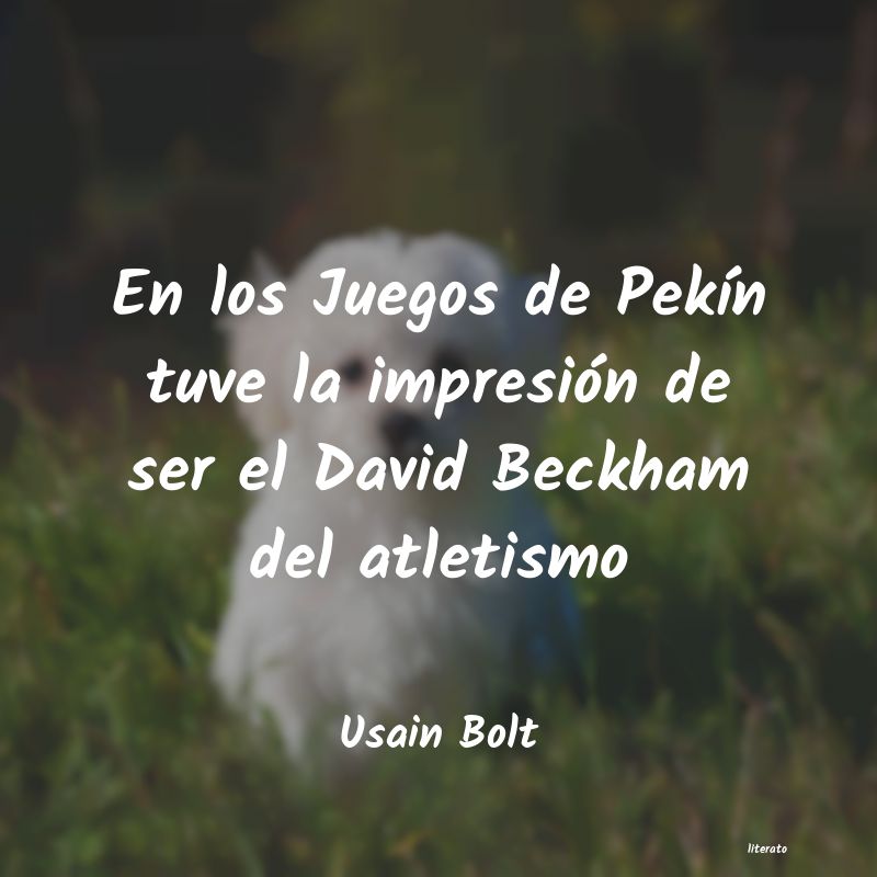 Frases de Usain Bolt