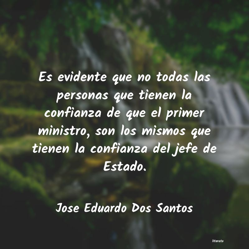 Frases de Jose Eduardo Dos Santos