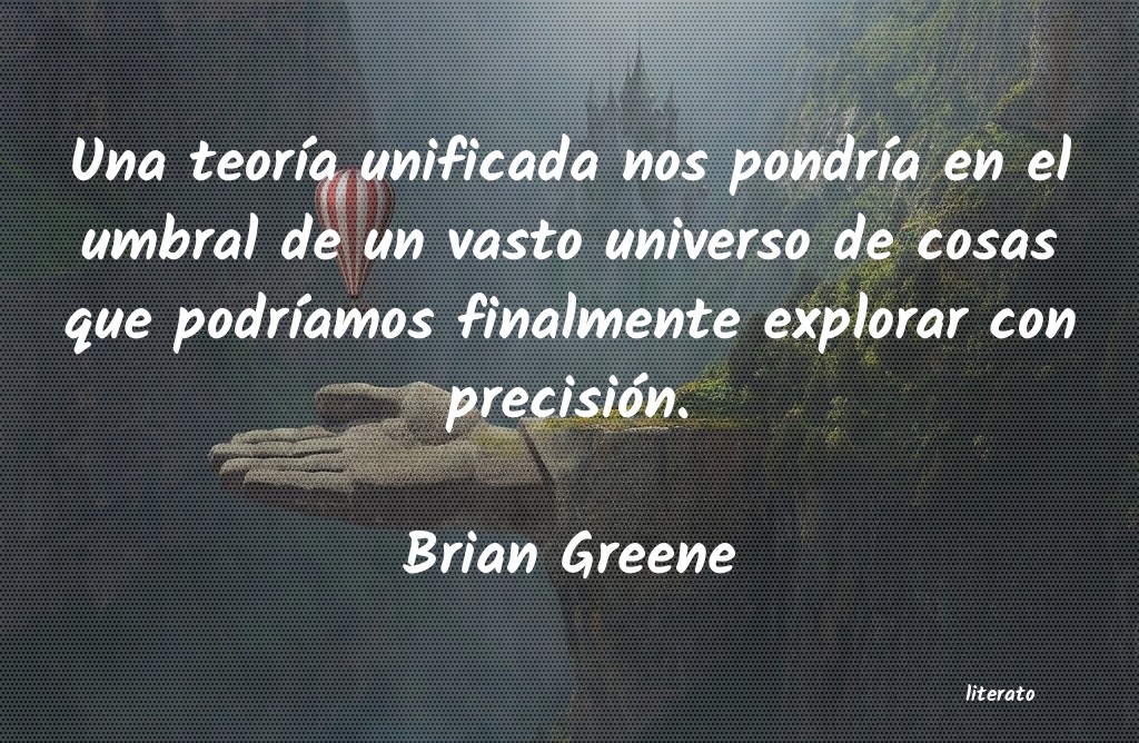 frases de Brian Greene