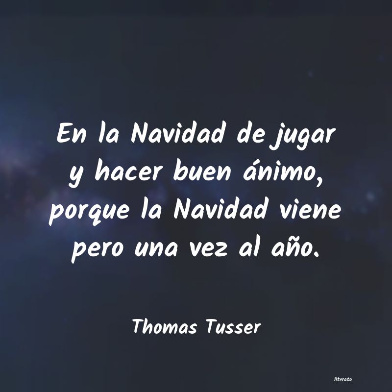 frases de Thomas Tusser