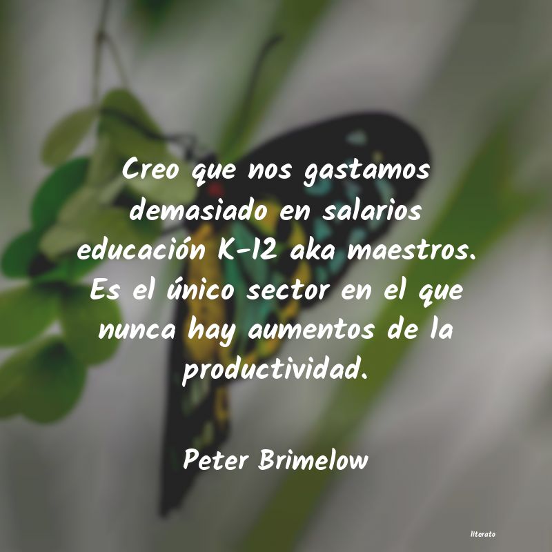 Frases de Peter Brimelow