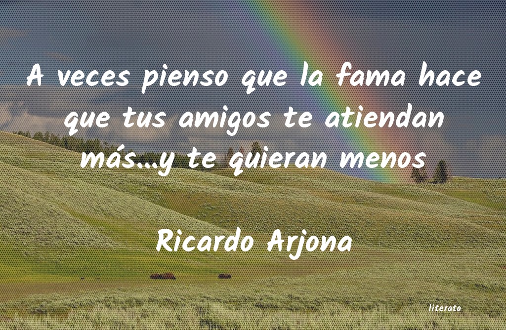 Frases de Ricardo Arjona