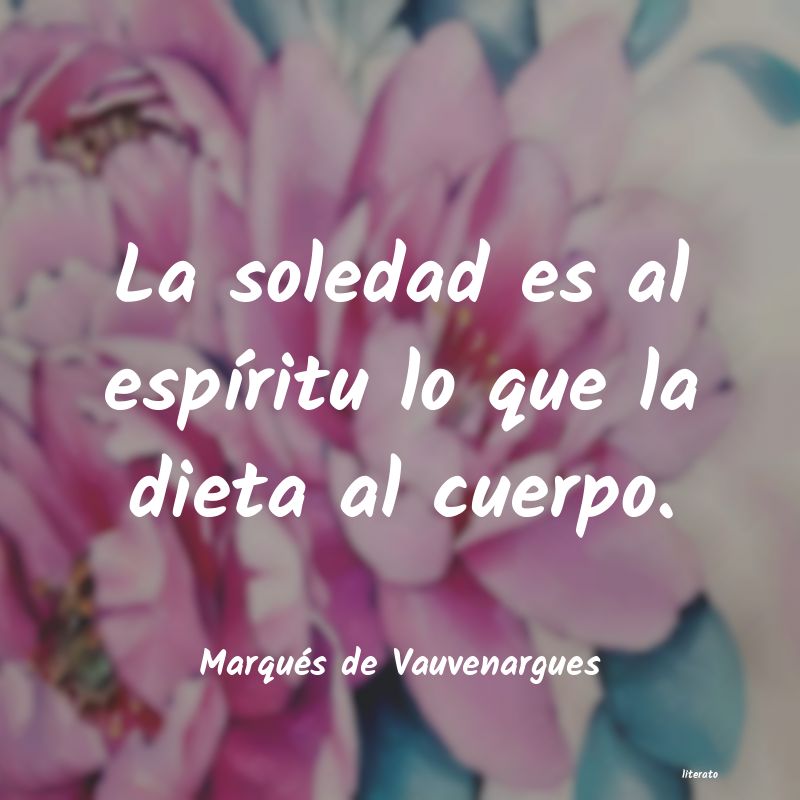 frases de Marqués de Vauvenargues