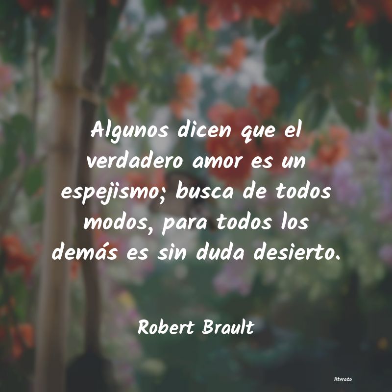 Frases de Robert Brault