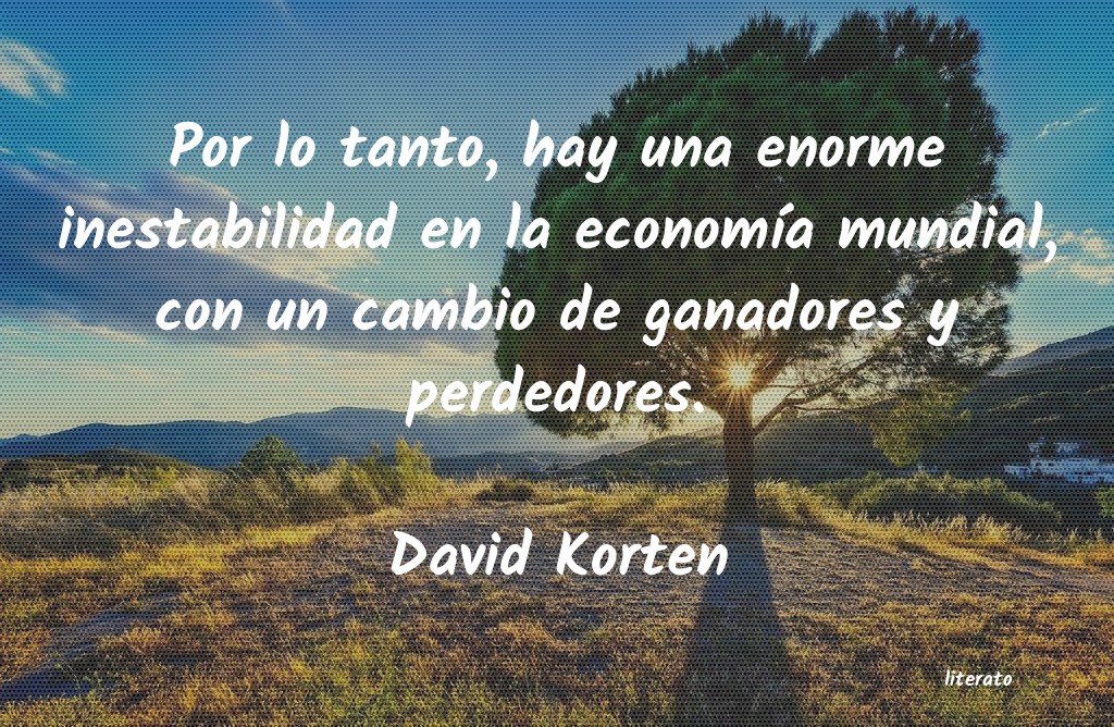 Frases de David Korten