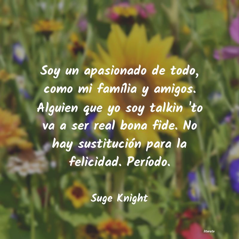 frases de Suge Knight