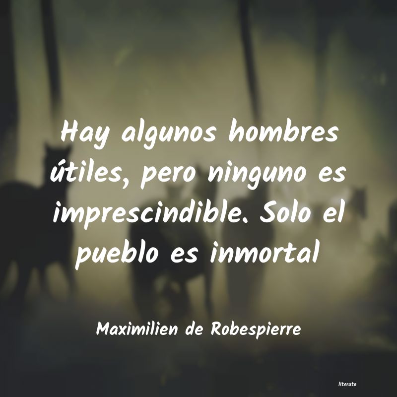 frases de Maximilien de Robespierre