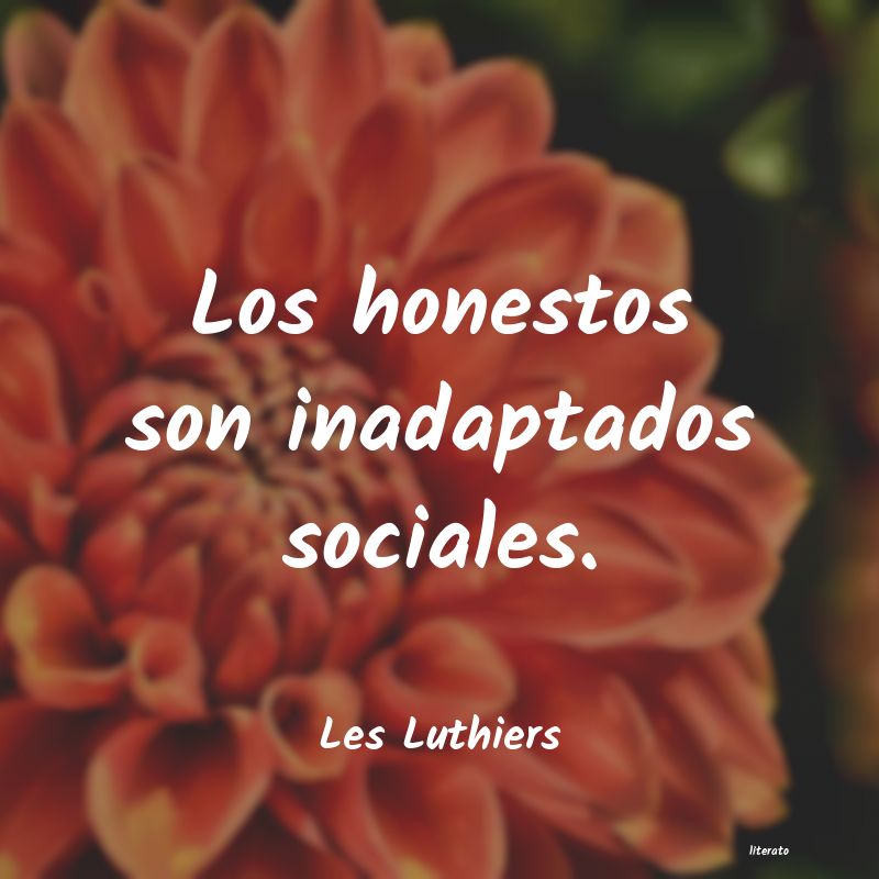 frases de Les Luthiers