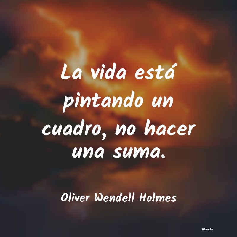 frases de Oliver Wendell Holmes
