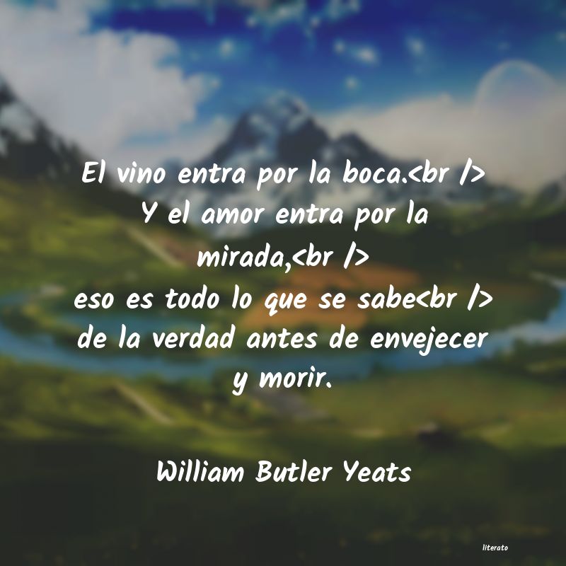 Frases de William Butler Yeats