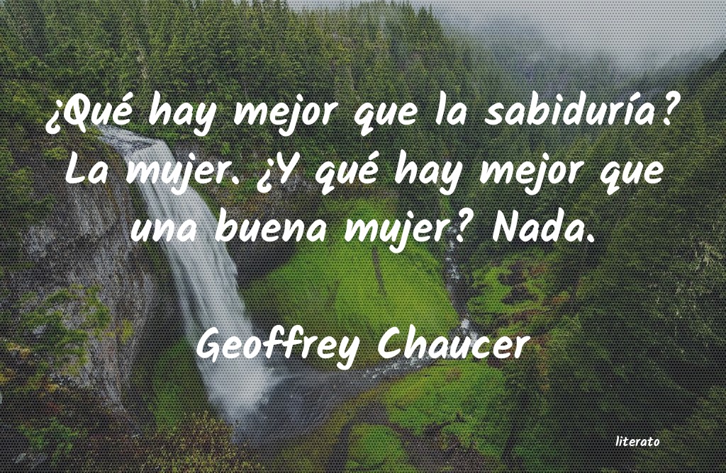 Frases de Geoffrey Chaucer