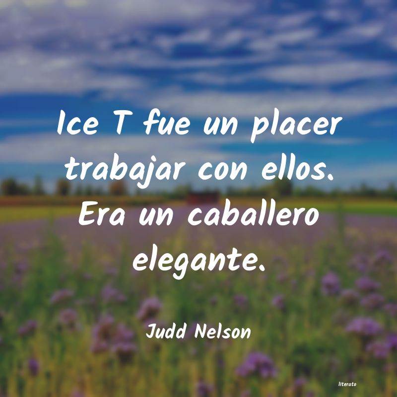 Frases de Judd Nelson