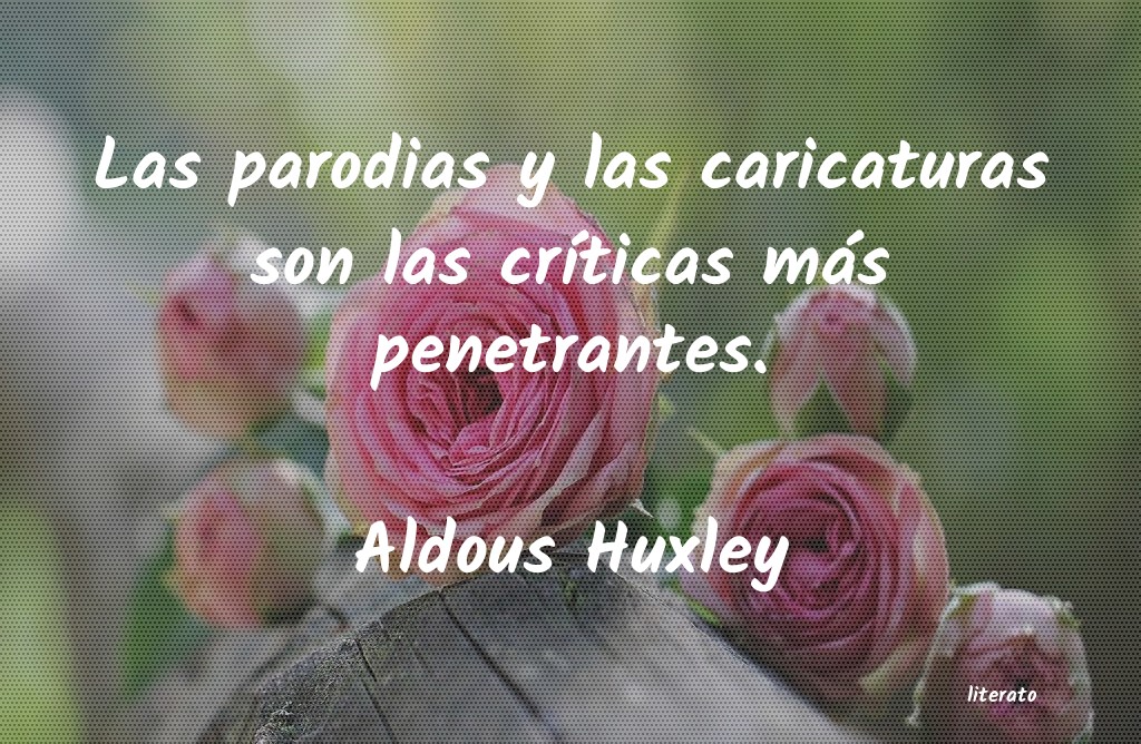 frases de Aldous Huxley