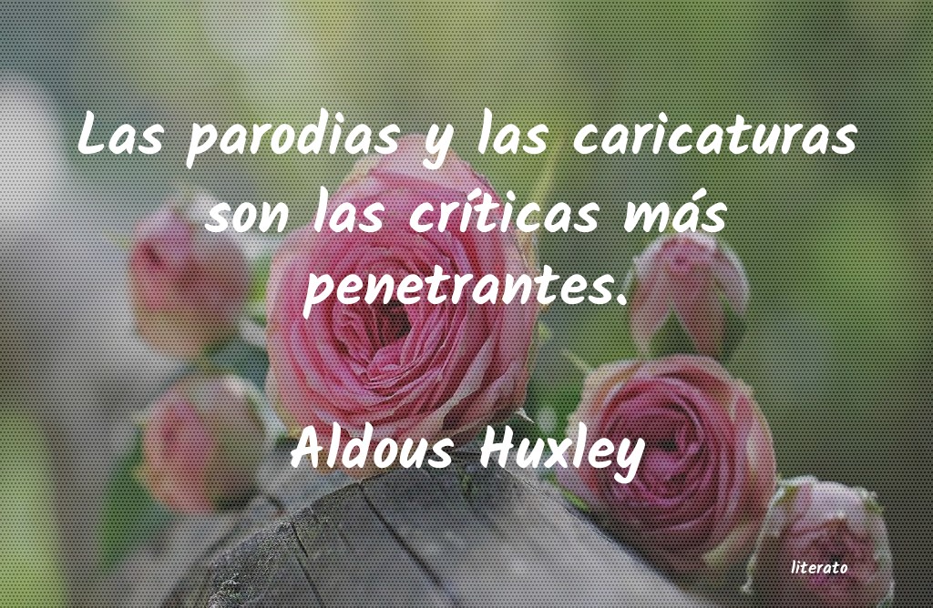 Frases de Aldous Huxley