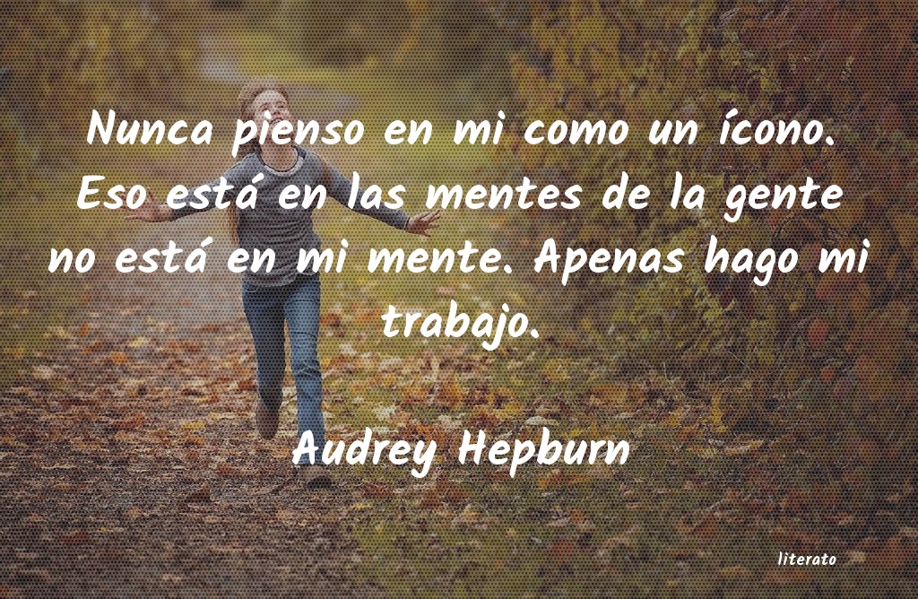 Frases de Audrey Hepburn