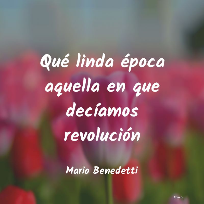 frases de Mario Benedetti