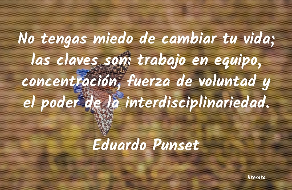 Frases de Eduardo Punset