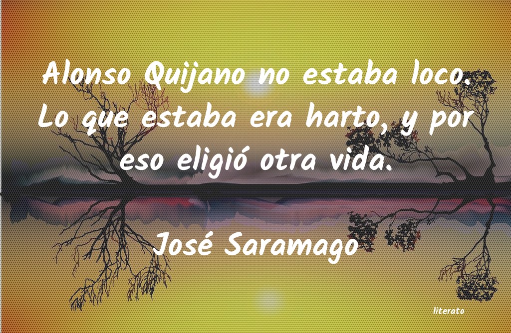 frases de JosÃ© Saramago