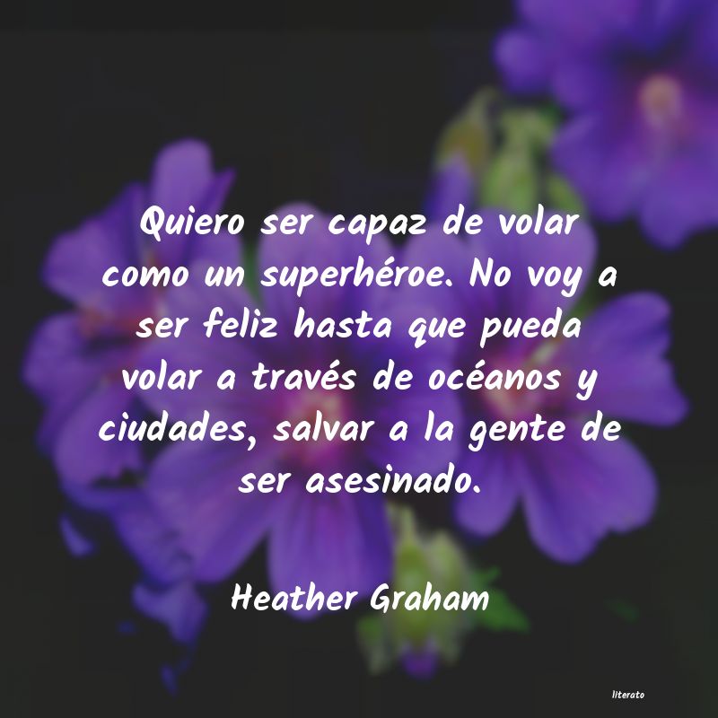 Frases de Heather Graham