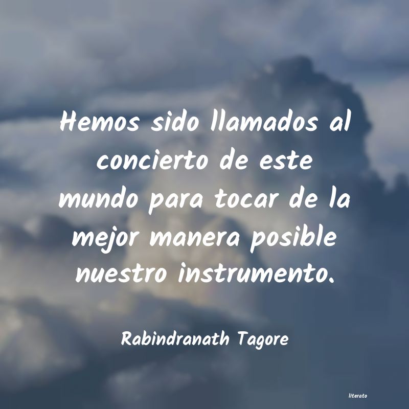 Frases de Rabindranath Tagore