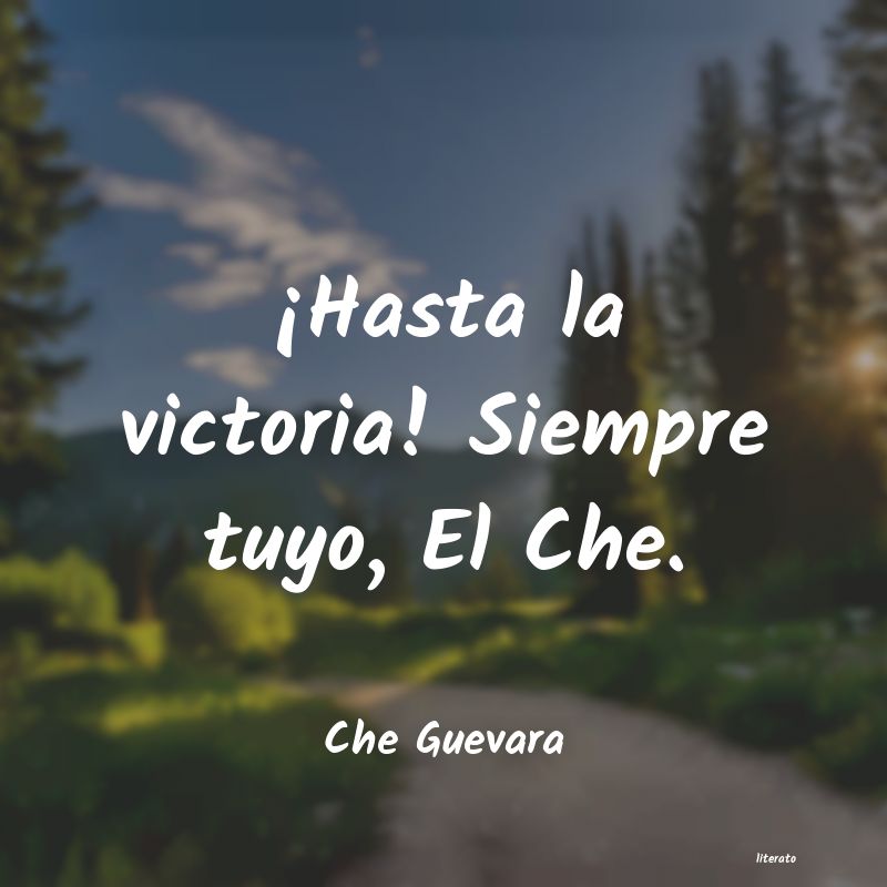 frases de Che Guevara