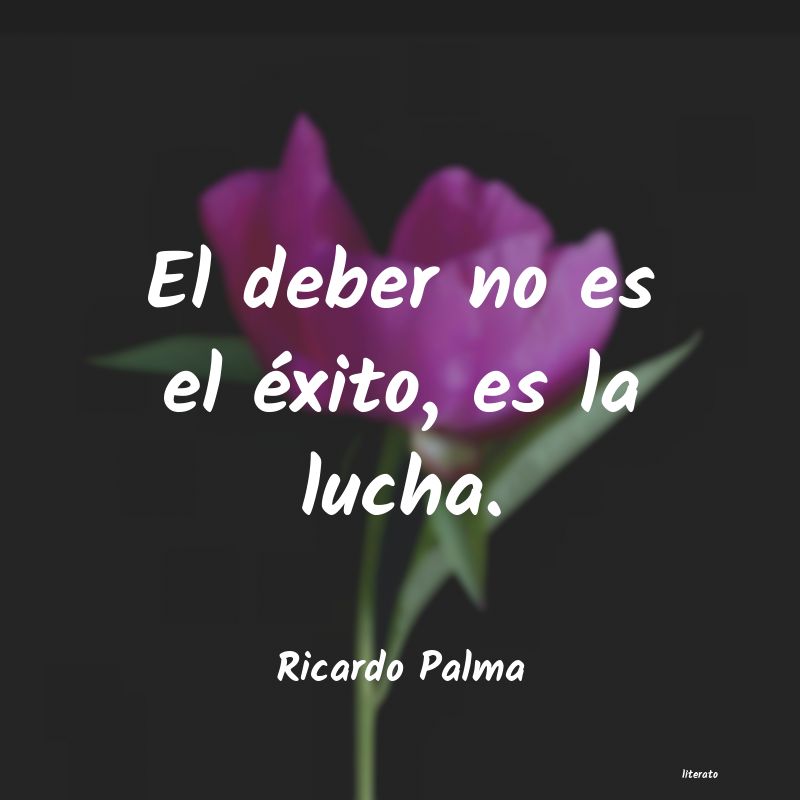 Frases de Ricardo Palma