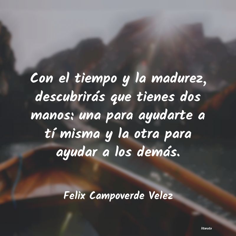 frases de Felix Campoverde Velez