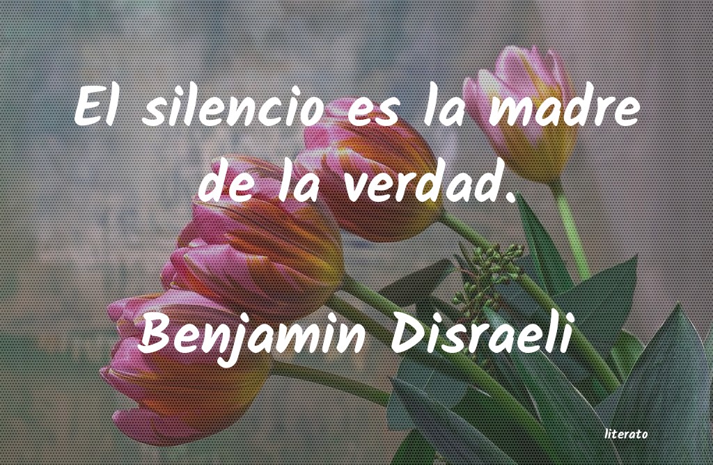 Frases de Benjamin Disraeli