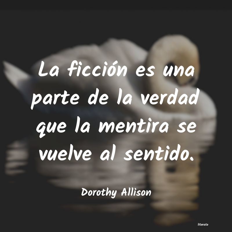 frases de Dorothy Allison