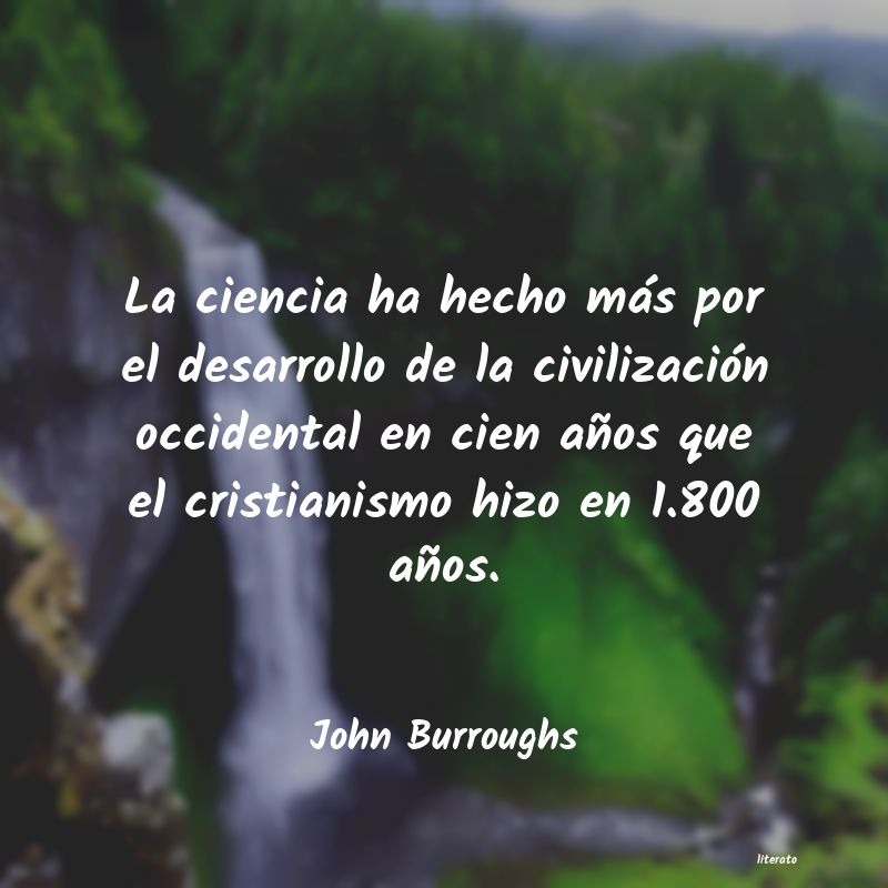 Frases de John Burroughs