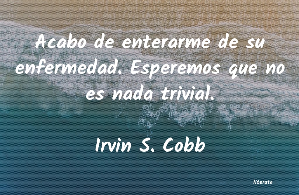 Frases de Irvin S. Cobb